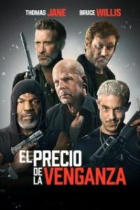 El precio de la venganza [Spanish]